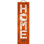 HOME AWAY FROM HOME VERTICAL PLAQUE