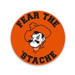 FEAR THE STACHE 2.25" BUTTON