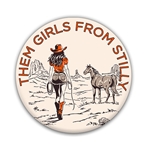 THEM GIRLS FROM STILLY BUTTON